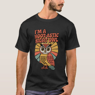Camiseta Noite Retroativa da Coruja Funny Owl Lover Tee