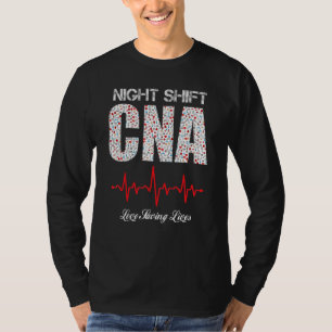 Camiseta Noite Shift CNA ama salvar vidas