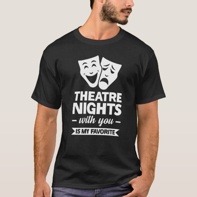 Camiseta Noites De Teatro Com Você É Minha Broadway Favorit (Frente)