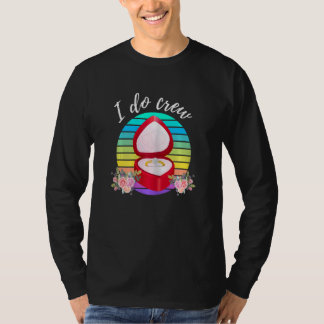 Camiseta Noiva Casamento Mulheres Noiva Eu Faço Tripulação
