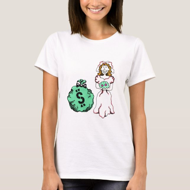 Camiseta Noiva com fome de dinheiro (Frente)