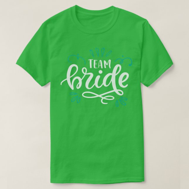 Camiseta Noiva da Equipe verde decorado  (Frente do Design)