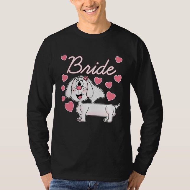 Camiseta Noiva Dachshund Cachorro de Casamento  Chá de Noiv (Frente)