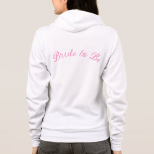 Camiseta Noiva das mulheres para ser Hoodie