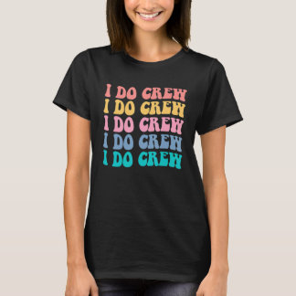 Camiseta Noiva Eu Faço Equipe Retro Despedida de Solteira N