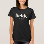 Camiseta Noiva | Moderno Minimalista Simples Personalizado<br><div class="desc">Celebre seu dia especial em estilo com esta Noiva | Simples Minimalista Moderno Personalizada Camisa T. Com tipografia elegante e design limpa, esta camisa é perfeita para a noiva que ama um olhar moderno e minimalista. Personalize-o com seu nome ou data de casamento para torná-lo verdadeiramente único! Quer você esteja...</div>