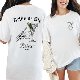 Camiseta Noiva ou Morra Até que a Morte Nos Separe Festa de