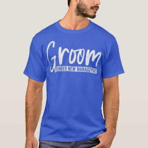 Camiseta Noivo Sob Nova Administração Casamento Engraçado C