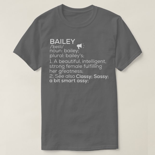 Camiseta Nome Bailey Definição Bailey Bailey Nome da Mulher (Frente do Design)