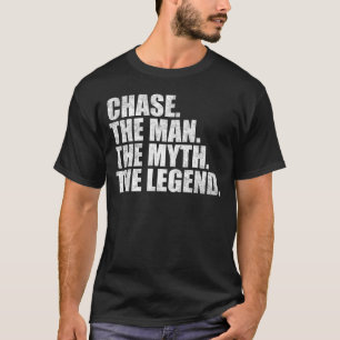 Camiseta Nome Chase, Persegue O Homem O Mito A Lenda
