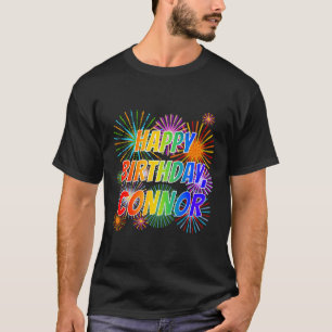Camiseta Nome "CONNOR", Diversão "FELIZ ANIVERSÁRIO"