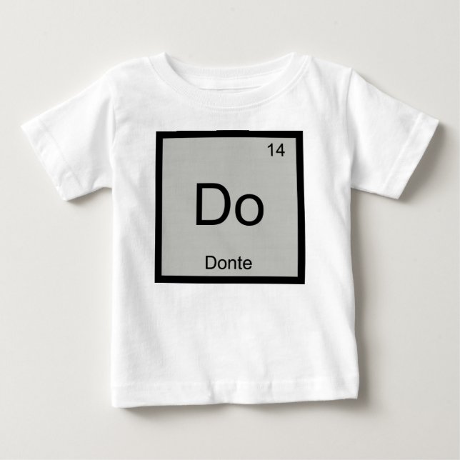 Camiseta Nome da Donte Elemento Químico Mesa Periódica (Frente)