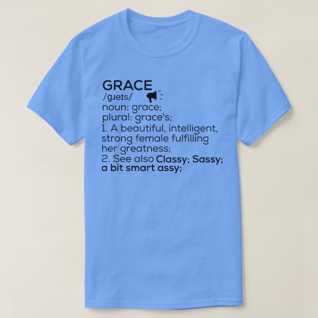 Camiseta Nome da Grace Definição Grace Nome da fêmea (Frente do Design)
