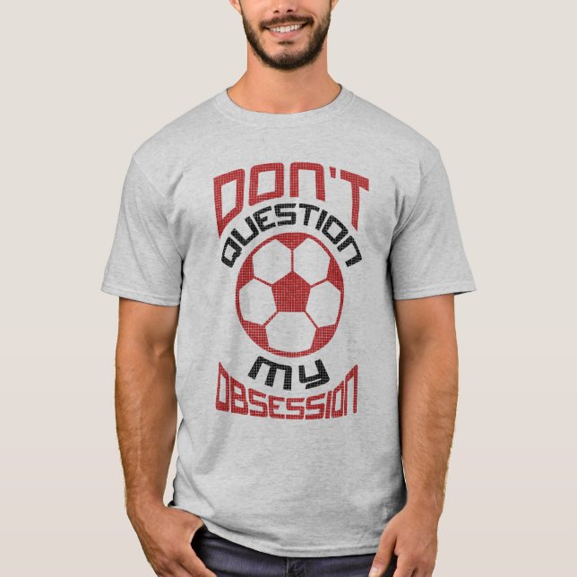 Camiseta Nome da obsessão do futebol e Impressão de número  (Frente)