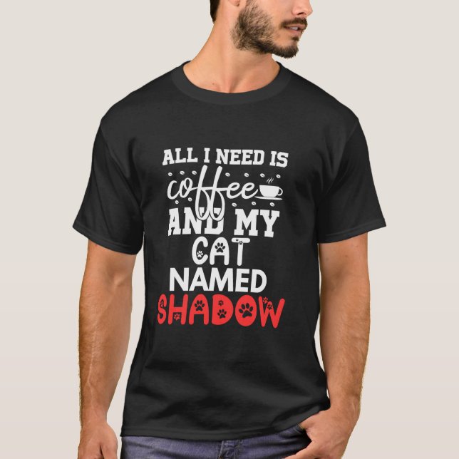 Camiseta Nome De Cat Shadow Oferece Tudo O Que Preciso É Do (Frente)