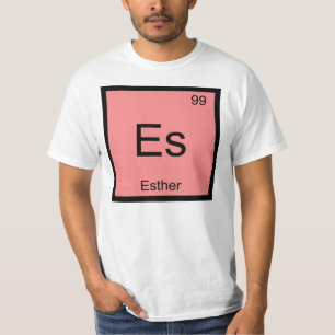 Camiseta Nome de Esther Química Elemento Tabela Periódica