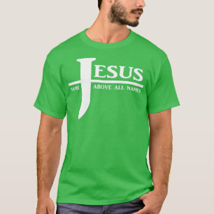 Camiseta Nome de Jesus acima de todos os nomes