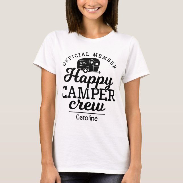 Camiseta Nome do Membro Oficial da Equipe Feliz de Camper (Frente)