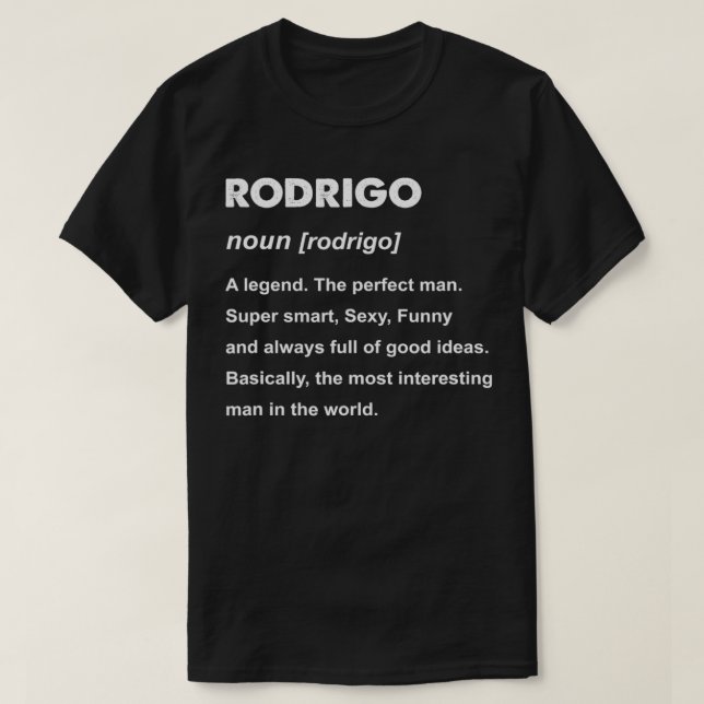 Camiseta Nome do Mens Rodrigo (Frente do Design)