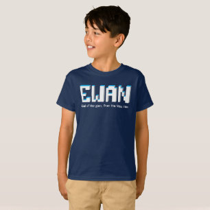Camiseta Nome dos meninos da Ewan e que significa texto de