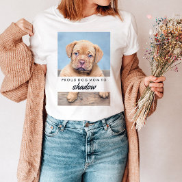 Camiseta Nome e foto do seu cachorro | Orgulhosa mãe de cão