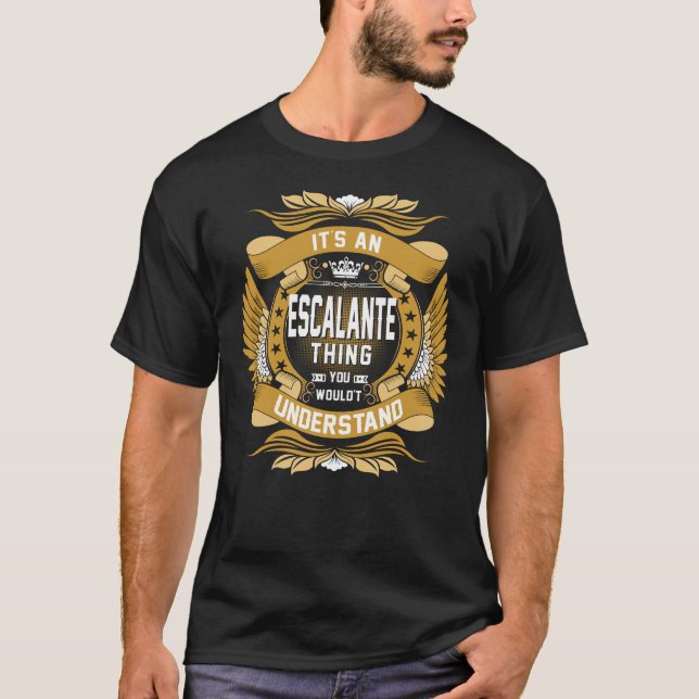 Camiseta Nome ESCALANTE, nome da família ESCALANTE crest (Frente)