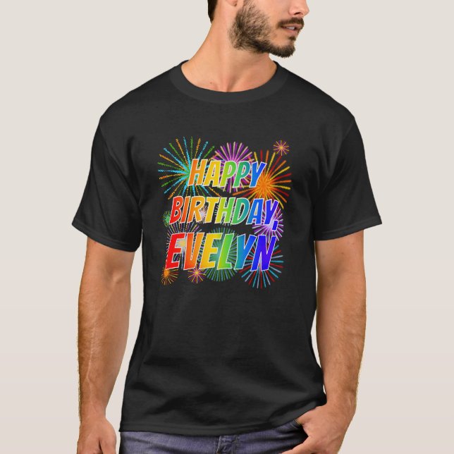 Camiseta Nome "EVELYN", Diversão "FELIZ ANIVERSÁRIO" (Frente)