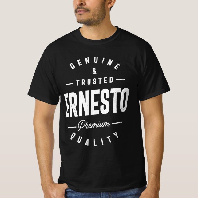 Camiseta Nome Genuíno e Confiável do Ernesto Personalizado (Frente)
