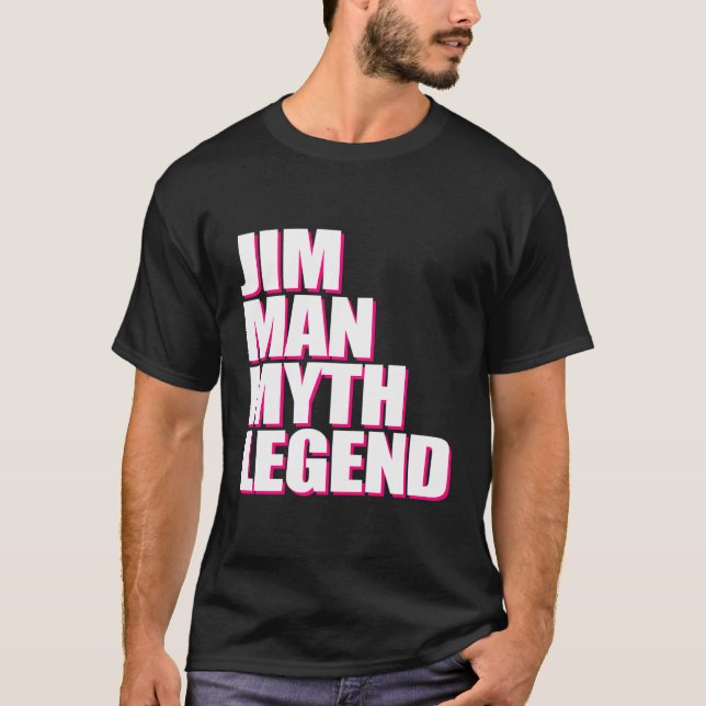 Camiseta Nome Jim Man Myth Legend Engraçado (Frente)