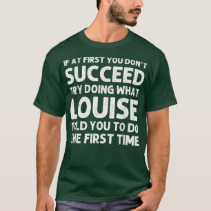 Camiseta Nome LOUISE Personalizado Aniversário Engraçado Na