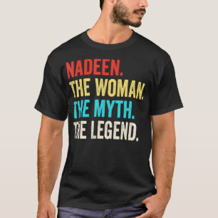 Camiseta Nome Nadeen A Mulher O Mito E A Lenda