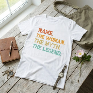 Camiseta Nome Personalizado A Mulher O Mito A Lenda