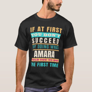 Camiseta Nome personalizado AMARA Nome próprio AMARA