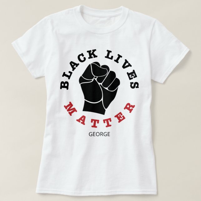 Camiseta Nome Personalizado da Matéria Fist Black Lives Aum (Frente do Design)