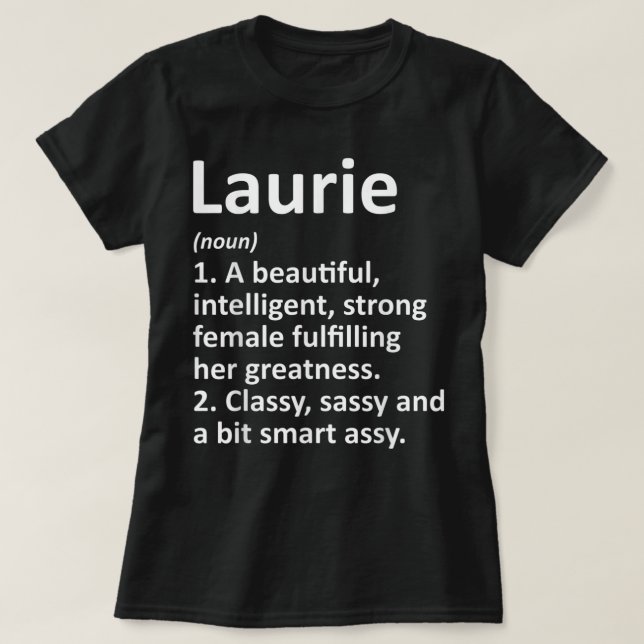 Camiseta Nome Personalizado de Definição LAURIE - Christma  (Frente do Design)