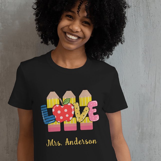 Camiseta Nome Personalizado Lápis De Amor Professor Pré-Esc (Custom Name Love Pencil PreSchool Teacher T-Shirt)