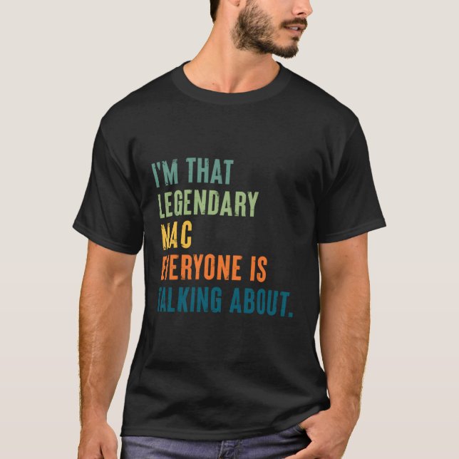 Camiseta Nome Personalizado Legendário Mac (Frente)