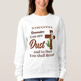 Camiseta Nome Personalizado Lembre-se de que Você é Pó | Qu