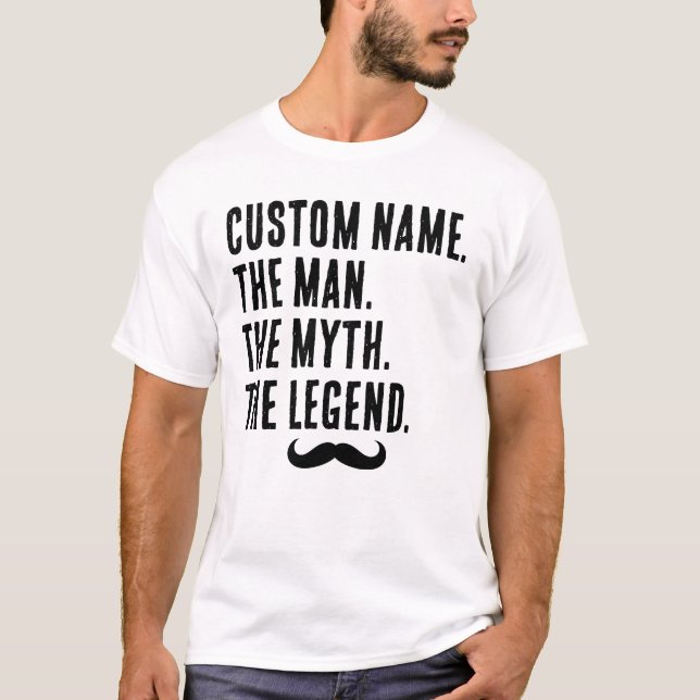 Camiseta Nome Personalizado O Homem O Mito A Legenda (Frente)
