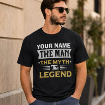 Nome Personalizado O Homem O Mito A Lenda Camiset