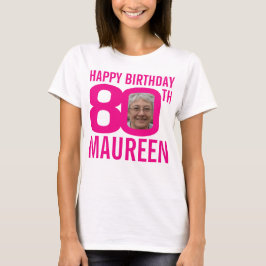 Camiseta Nome personalizado rosa de 80 de aniversário e mod