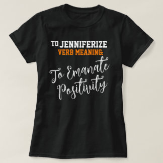 Camiseta Nome Popular Jennifer Positivity Gift de Aniversár