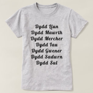 Camiseta Nomes dos dias em galês