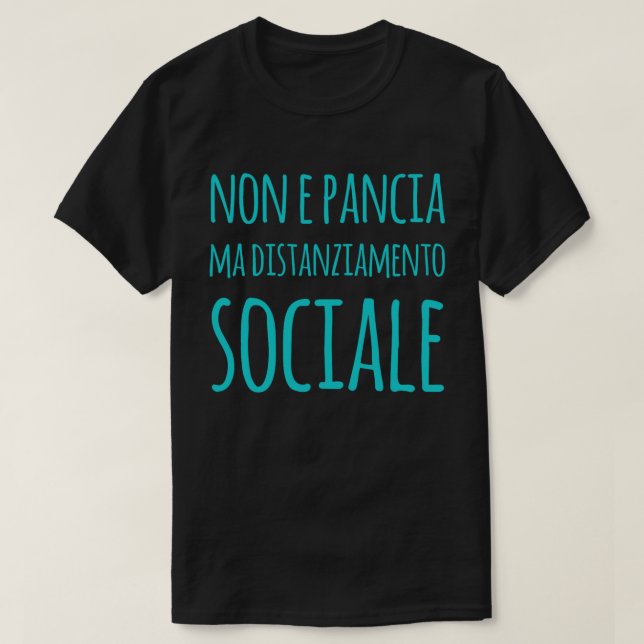 Camiseta non è pancia mãe distanziamento sociale (Frente do Design)