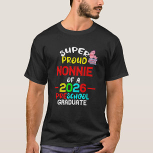 Camiseta NONNIE Super Orgulhosa Graduada da Pré-Escola Pré-