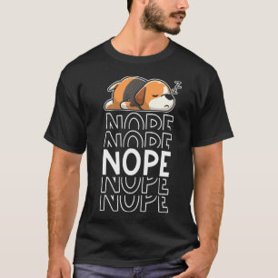 Camiseta Nope Engraçado Animal Preguiçoso Que Mora Cachorro