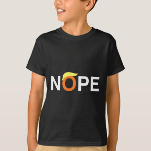 Camiseta Nope Engraçado Anti-Trump