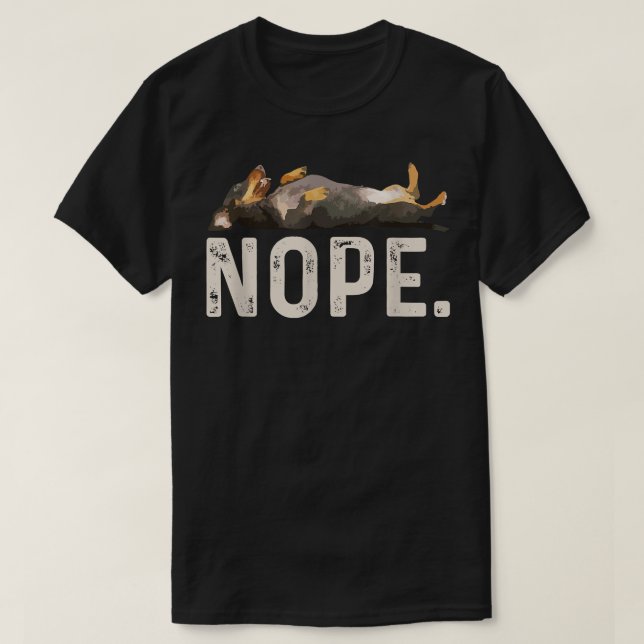 Camiseta Nope Lazy Dachshund  (Frente do Design)