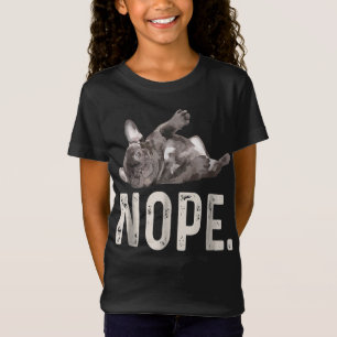 Camiseta Nope Lazy French Bulldog Lover Gift