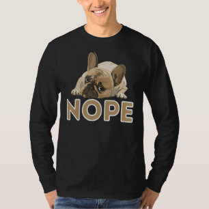 Camiseta Nope Lpreguiçoso Francês Engraçado Francês Cachorr